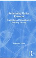 Performing Under Pressure