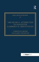The 'Ars musica' Attributed to Magister Lambertus/Aristoteles