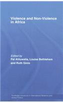 Violence and Non-Violence in Africa