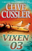 Vixen 03: A Novel(4 Dirk Pitt Adventure)