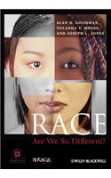 Race: Are We So Different?