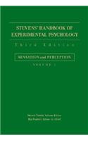 Stevens' Handbook of Experimental Psychology, Sensation and Perception