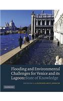 Flooding and Environmental Challenges for Venice and Its Lagoon