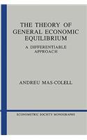 The Theory of General Economic Equilibrium