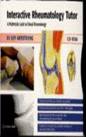 Interactive Rheumatology Tutor: A Multimedia Guide to Clinical Rheumatology on CD-ROM