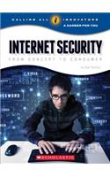 Internet Security: From Concept to Consumer