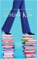 Testing Kate: A Novel