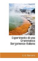 Esperimento Di Una Grammatica Bergomense-Italiana