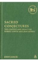 Sacred Conjectures