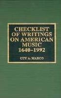 Checklist of Writings on American Music, 1640-1992