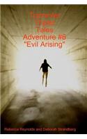 Trammler Triplet Tales Adventure #6 Evil Arising