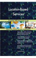 Location-Based Services Complete Self-Assessment Guide