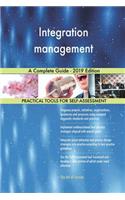 Integration management A Complete Guide - 2019 Edition