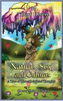 Nature, Sex, and Culture: A Tree of Discombobulated Thoughts