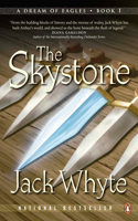 The Skystone: A Dream of Eagles Book I