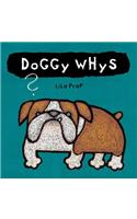 Doggy Whys