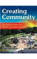 Creating Community: An Action Plan for Parks and Recreation