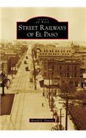 Street Railways of El Paso