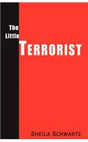 The Little Terrorist