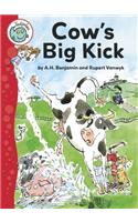 Tadpoles: Cow's Big Kick