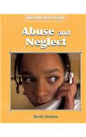 Emotional Health Issues: Abuse and Neglect