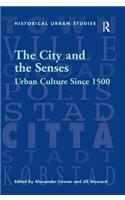 City and the Senses