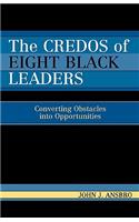 Credos of Eight Black Leaders