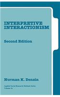 Interpretive Interactionism