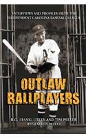 Outlaw Ballplayers