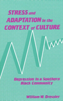 Stress and Adaptation in the Context of Culture