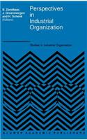 Perspectives in Industrial Organization