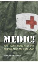 Medic!