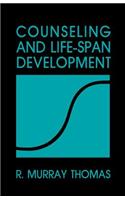 Counseling and Life-Span Development