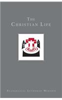 Christian Life: Baptism and Life Passages