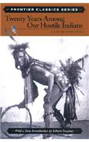 Twenty Years Among Our Hostile Indians