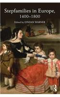 Stepfamilies in Europe, 1400-1800