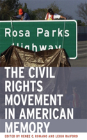 Civil Rights Movement in American Memory