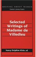 Selected Writings of Madame de Villedieu