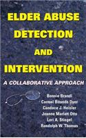 Elder Abuse Detection and Intervention