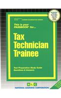 Tax Technician Trainee: Passbooks Study Guide