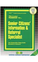 Senior Citizens' Information & Referral Specialist: Passbooks Study Guide