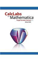 CalcLabs with Mathematica for Single Variable Calculus