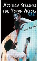 Audition Speeches for Young Actors 16+