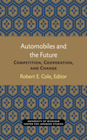 Automobiles and the Future
