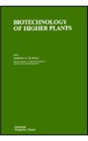 Biotechnology of Higher Plants