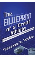 Blueprint of a Great Athlete