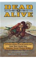 Dead or Alive