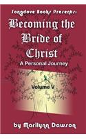 Becoming the Bride of Christ