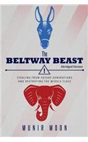 The Beltway Beast - Abridged Version
