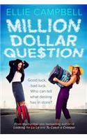 Million Dollar Question